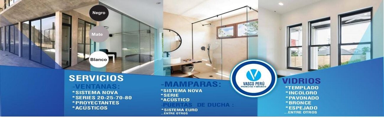 Vidrios y Aluminios Vasco Peru | Construex