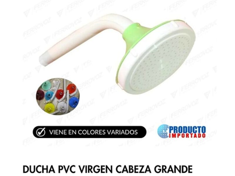 Ducha PVC Virgen Cabeza Grande Colores - Ferrovoz | Construex